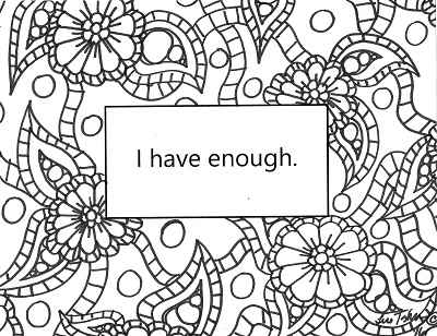 I Have Enough